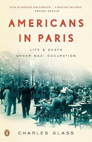 Cover image for Americans in Paris: Life and Death Under Nazi Occupation