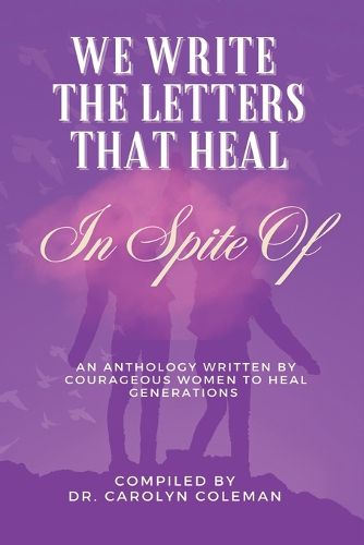 Cover image for We Write the Letters That Heal