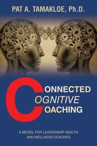 Cover image for Connected Cognitive Coaching