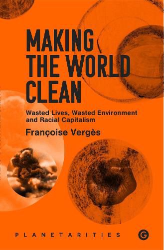 Cover image for Making the World Clean