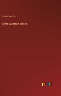 Cover image for Some Women's Hearts