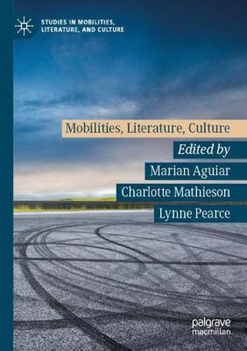 Mobilities, Literature, Culture