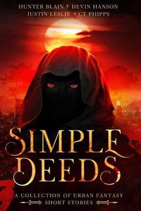 Cover image for Simple Deeds: A Collection of Urban Fantasy Short Stories