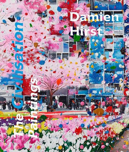 Damien Hirst: The Civilisation Paintings