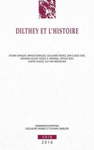 Cover image for Dilthey Et l'Histoire