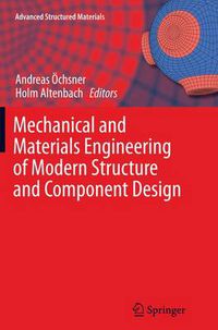 Cover image for Mechanical and Materials Engineering of Modern Structure and Component Design