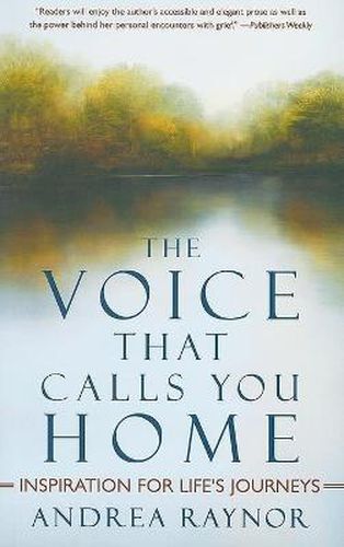 Cover image for The Voice That Calls You Home: Inspiration for Life's Journeys