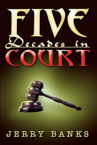 Cover image for Five Decades in Court