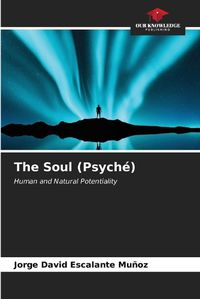 Cover image for The Soul (Psyche)