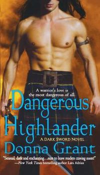 Cover image for Dangerous Highlander: A Dark Sword Novel