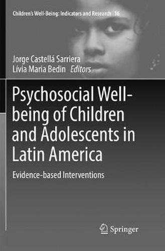 Cover image for Psychosocial Well-being of Children and Adolescents in Latin America: Evidence-based Interventions