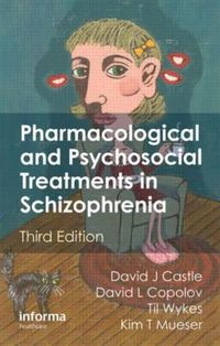 Cover image for Pharmacological and Psychosocial Treatments in Schizophrenia