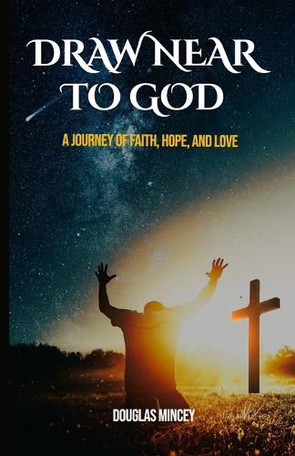 Cover image for Draw Near to God