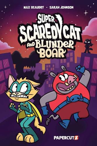 Cover image for Super Scaredy Cat and Blunder Boar