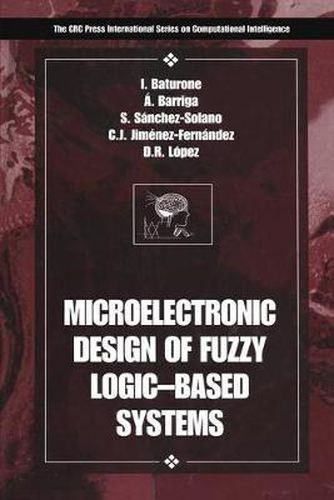 Cover image for Microelectronic Design of Fuzzy Logic-Based Systems