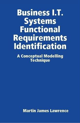 Business I.T. Systems Functional Requirements Identification