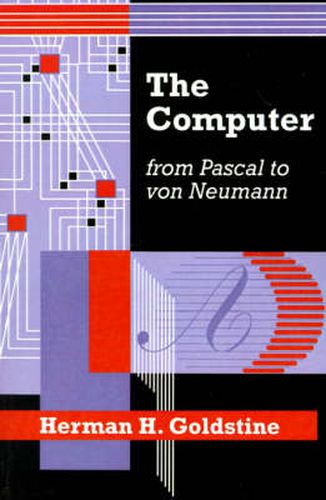 Cover image for The Computer from Pascal to Von Neumann