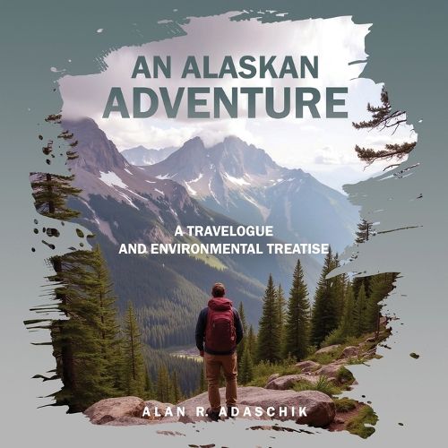 Cover image for An Alaskan Adventure