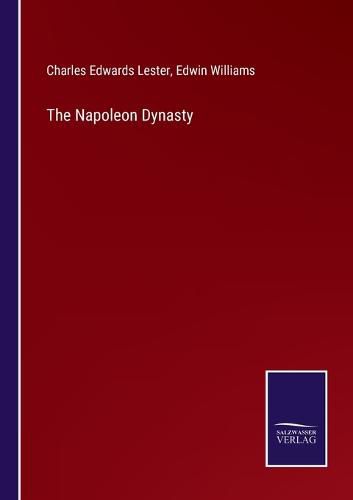 The Napoleon Dynasty