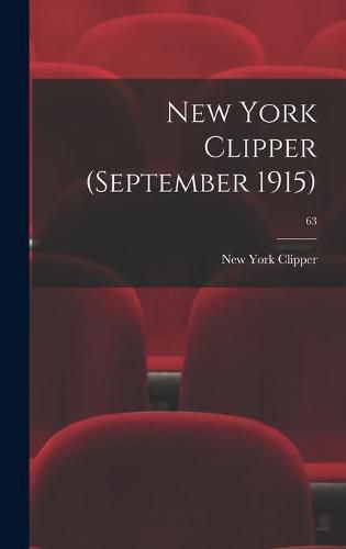 Cover image for New York Clipper (September 1915); 63