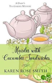 Cover image for Murder with Cucumber Sandwiches