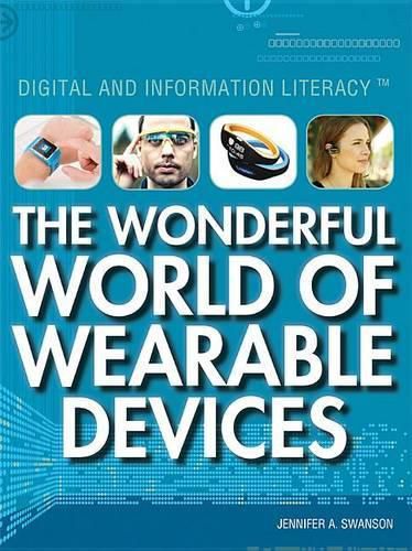 The Wonderful World of Wearable Devices