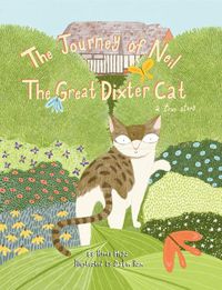 Cover image for The Journey of Neil the Great Dixter Cat