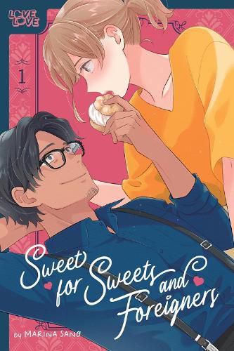 Sweet for Sweets and Foreigners, Volume 1