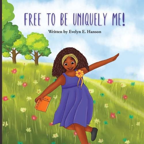 Cover image for Free To Be Uniquely Me!