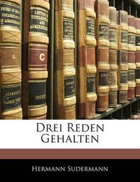 Cover image for Drei Reden Gehalten