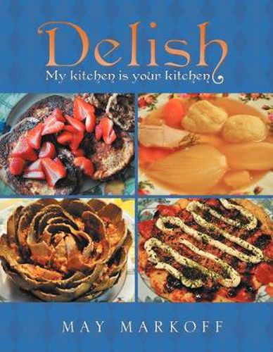 Cover image for Delish: My kitchen is your kitchen