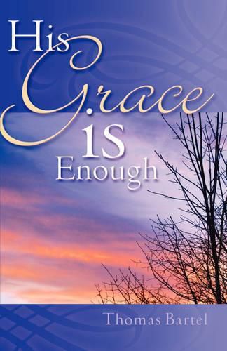 Cover image for His Grace is Enough