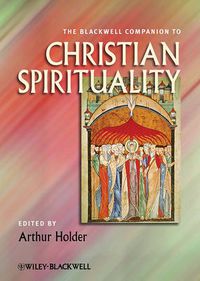 Cover image for The Blackwell Companion to Christian Spirituality