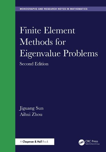Cover image for Finite Element Methods for Eigenvalue Problems