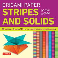 Cover image for Origami Paper Stripes and Solids: It's Fun to Fold!