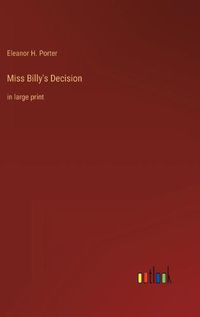 Cover image for Miss Billy's Decision