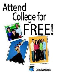 Cover image for Attend College for Free