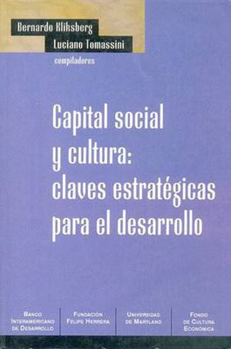 Cover image for Capital Social y Cultura: Claves Estrategicas Para el Desarrollo