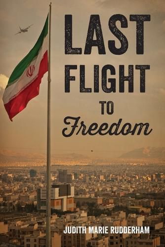 Cover image for Last Flight to Freedom