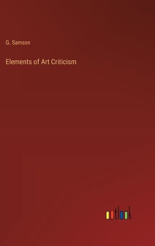 Cover image for Elements of Art Criticism