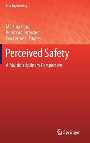 Cover image for Perceived Safety: A Multidisciplinary Perspective