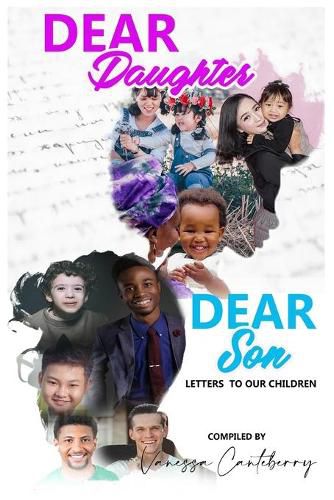 Dear Daughter/Dear Son: Letters to our children