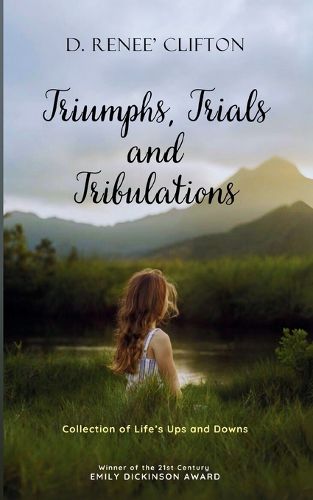 Cover image for Triumphs, Trials, and Tribulations