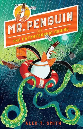 Cover image for Mr. Penguin and the Catastrophic Cruise