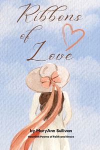 Cover image for Ribbons of Love