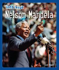 Cover image for Info Buzz: Black History: Nelson Mandela