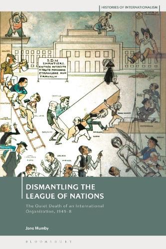 Cover image for Dismantling the League of Nations