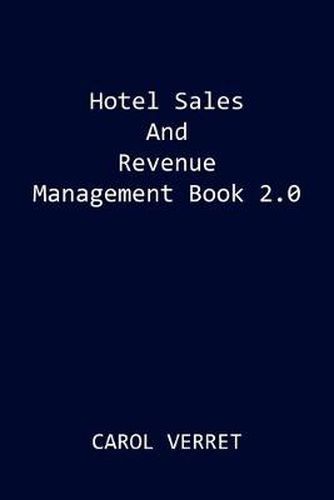 Cover image for Hotel Sales and Revenue Management Book 2.0