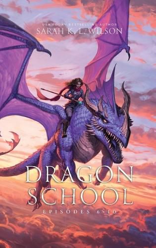 Cover image for Dragon School: Episodes 6-10