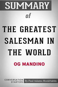 Cover image for Summary of The Greatest Salesman in the World by Og Mandino: Conversation Starters
